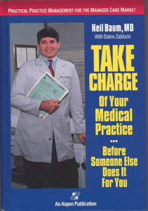 EBOOK Take Charge of Your Medical Practice  Before Someone Else Does It for You 