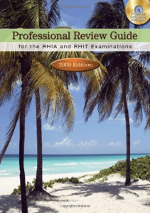 READ Professional Review Guide for the RHIA and RHIT Examinations 2009 Edition