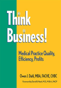 EBOOK Think Business Medical Practice Quality Efficiency Profits