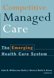 DOWNLOAD Competitive Managed Care the Emerging Health Care System