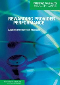 EBOOK Rewarding Provider Performance Aligning Incentives in Medicare Pathways to 