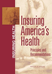 BOOKS Insuring America s Health Principles and Recommendations