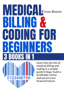 READ Medical Billing Coding For Beginners  3 Books in 1  Learn The Secrets Of 