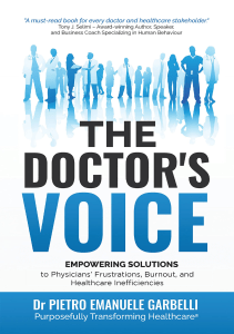 DOWNLOAD The Doctor s Voice Empowering solutions to physicians’ frustrations 