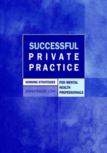 READ Successful Private Practice Winning Strategies for Mental Health Professionals