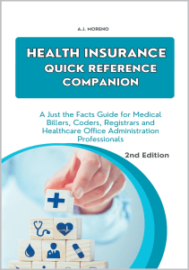 BOOK HEALTH INSURANCE QUICK REFERENCE COMPANION A Just the Facts Guide for Medical 