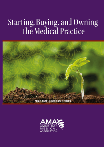 BOOKS Starting Owning and Buying a Medical Practice Starting a Medical Practice 