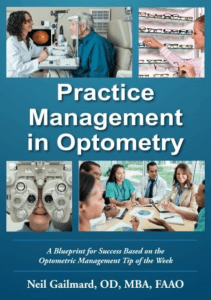 EBOOK Practice Management in Optometry A Blueprint for Success Based on the 