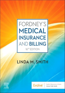 DOWNLOAD Fordney s Medical Insurance and Billing