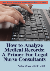 DOWNLOAD How to Analyze Medical Records A Primer For Legal Nurse Consultants 