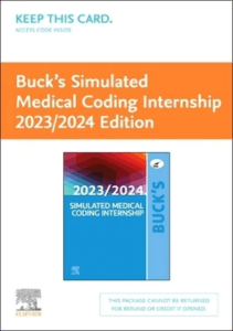 DOWNLOAD Buck s Simulated Medical Coding Internship 2023 2024 Edition Access Card 