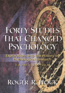 DOWNLOAD Forty Studies That Changed Psychology Explorations into the History of 