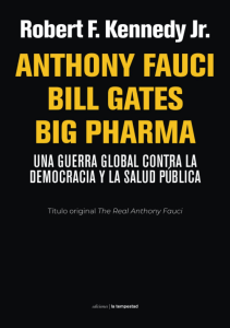 DOWNLOAD Anthony Fauci Bill Gates Big Pharma Una guerra global contra la Democracia y 