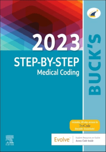 DOWNLOAD Buck s 2023 Step by Step Medical Coding