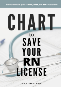 BOOK Chart to Save Your RN License A Comprehensive Guide to What When and How to 