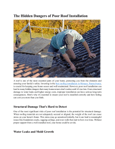 The Hidden Dangers of Poor Roof Installation