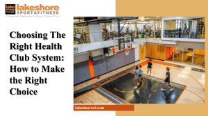 Choosing the Right Health Club System