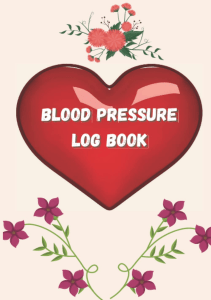 EBOOK Blood Pressure Logbook A Daily Two Year Blood Pressure Log Book for Women