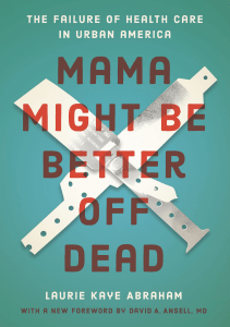 READ Mama Might Be Better Off Dead The Failure of Health Care in Urban America