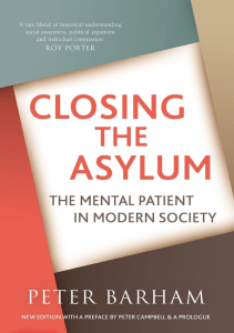 READ Closing the Asylum  The Mental Patient in Modern Society