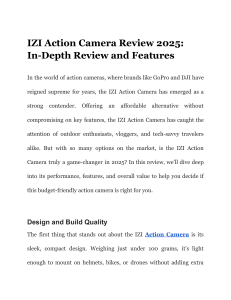 IZI Action Camera Review 2025  In-Depth Review and Features