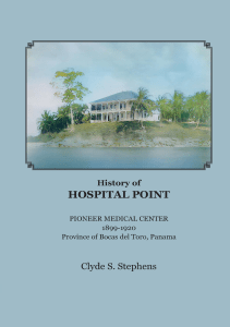 READ History of Hospital Point Pioneer Medical Center 1899  1920 Province of Bocas 