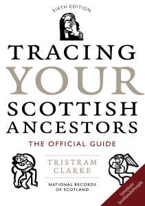 READ Tracing Your Scottish Ancestors The Official Guide