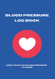 BOOK Blood Pressure Log Book Monitor and Record Blood Pressure at Home  Simple and 