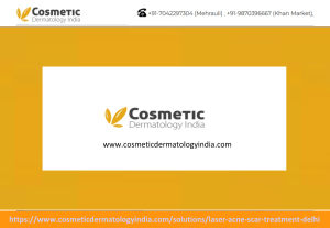 Acne Scar Removal Delhi- Cosmetic Dermatology India