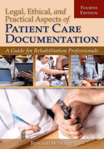 EBOOK Legal Ethical and Practical Aspects of Patient Care Documentation A Guide for 