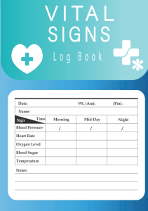 BOOK Vital Signs Log Book Health Monitoring Record Log  Heart rate Temp Blood 