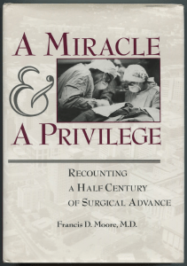 DOWNLOAD A Miracle and a Privilege Recounting a Half Century of Surgical Advance