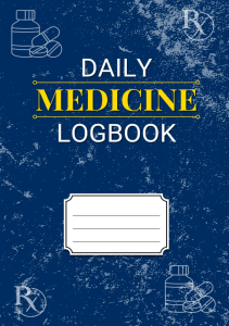 DOWNLOAD Daily Medicine Logbook A Simple Compact 6”x9” Notebook with 112 Pages of 