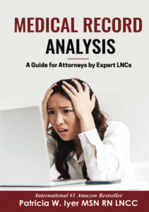 DOWNLOAD Medical Record Analysis A Guide for Attorneys by Expert LNCs Medical 