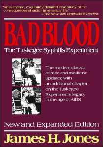 DOWNLOAD Bad Blood The Tuskegee Syphilis Experiment New and Expanded Edition