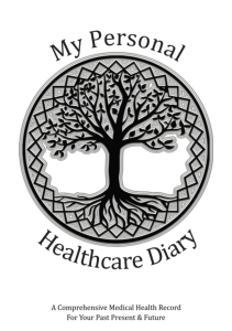 EBOOK My Personal Healthcare Diary A Comprehensive Medical Health Record Your Past 