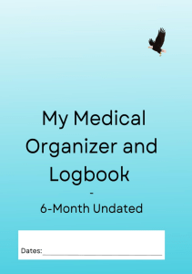 BOOK My Medical Organizer and Logbook  6 Month Undated Record your Daily Health 