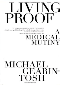 READ Living Proof A Medical Mutiny