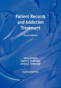 EBOOK Patient Records and Addiction Treatment Fourth Edition