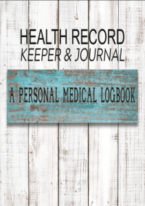 BOOK Health Record Keeper Journal  A Personal Medical Logbook Simple  Organized  