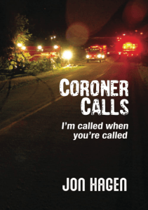 BOOK Coroner Calls I m called when you re called