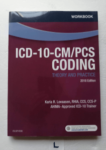 BOOKS Workbook for ICD 10 CM PCS Coding Theory and Practice 2018 Edition