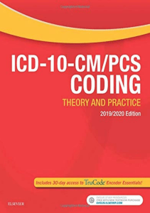 READ ICD 10 CM PCS Coding Theory and Practice 2019 2020 Edition