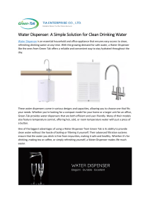 Water Dispenser: A Simple Solution for Clean Drinking Water