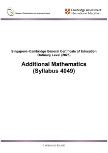 Singapore-Cambridge General Certificate of Education Ordinary Level (2025) Additional Mathematics (Syllabus 4049)