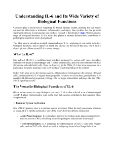 IL-6 and Its Wide Variety of Biological Functions