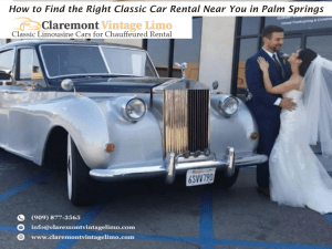 How to Find the Right Classic Car Rental Near You in Palm Springs