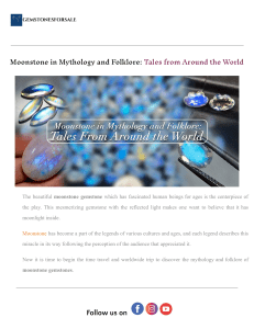 Moonstone in Mythology and Folklore  Tales from Around the World.docx