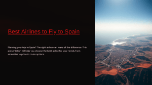 Best-Airlines-to-Fly-to-Spain.pptx