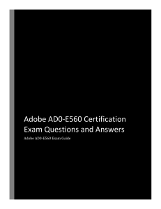 Adobe AD0-E560 Exam Guide: Questions & Answers